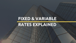 Fixed and Variable Rates Explained